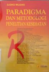 Image of Paradigma Dan Metodologi Penelitian Kesehatan