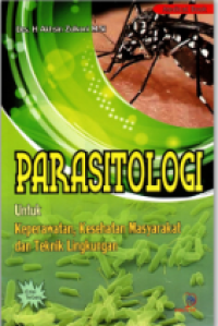 Image of Parasitologi : Untuk Keperawatan, Kesehatan Masyarakat, dan Teknik Lingkungan