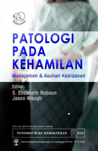 Image of PATOLOGI PADA KEHAMILAN : MANAJEMEN DAN ASUHAN KEBIDANAN