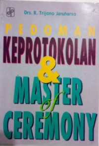 Image of Pedoman keprotokolan dan master of ceremony
