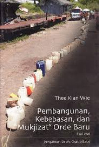 Image of Pembangunan, kebebasan, dan mukjizat orde baru