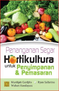 Image of Penanganan segar hortikultura untuk penyimpanan dan pemasaran