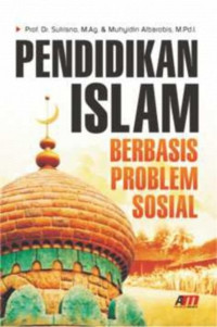 Image of Pendidikan Islam berbasis problem sosial