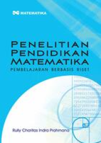 Image of Penelitian pendidikan matematika : pembelajaran berbasis riset