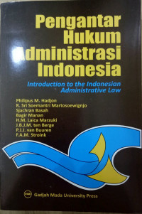 Image of Pengantar Hukum Administrasi Indonesia : Introduction To The Indonesian Administrative Law