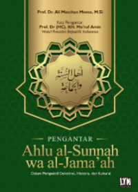 Image of Pengantar ahlu al-sunnah wa al-jama'ah : dalam perspektif doktrinal, historis, dan kultural