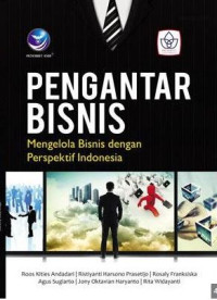 Image of Pengantar bisnis : mengelola bisnis dengan perspektif indonesia