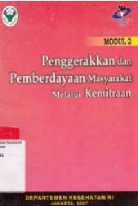 Image of Penggerakkan dan Pemberdayaan Masyarakat Melalui Kemitraan