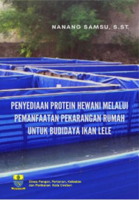 Image of Penyediaan protein hewani melalui pemanfaatan pekarangan rumah untuk budidaya ikan lele