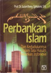 Image of Perbankan islam dan kedudukan dalam tata hukum perbankan indonesia