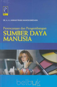 Image of Perencanaan dan pengembangan sumber daya manusia