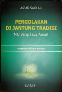 Image of Pergolakan di jantung tradisi nu yang saya amati