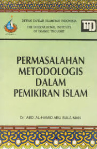 Image of Permasalahan metodologis dalam pemikiran islam