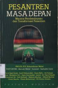 Image of Pesantren masa depan : Wacana pemberdayaan dan transformasi