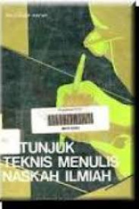 Image of Petunjuk teknis menulis naskah ilmiah