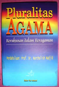 Image of Pluralitas agama : kerukunan dalam keragaman