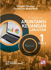 Image of Praktikum akuntansi keuangan lanjutan : kasus (Jilid 1)
