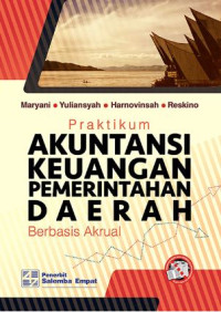 Image of Praktikum akuntansi keuangan pemerintahan daerah berbasis akrual