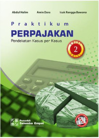 Image of Praktikum perpajakan : pendekatan kasus per kasus