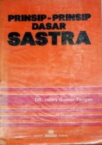 Image of Prinsip-prinsip dasar sastra