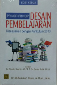Image of Prinsip-prinsip desain pembelajaran : disesuaikan dengan kurikulum 2013