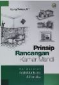 Image of Prinsip rancangan kamar mandi : pendekatan arsitektur islam & perilaku