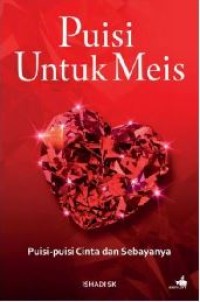 Image of Puisi untuk meis : puisi-puisi cinta dan sebayanya