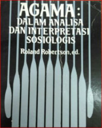 Image of Agama : dalam analisa dan interpretasi sosiologis