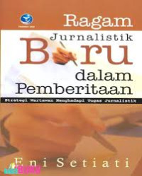 Image of Ragam jurnalistik baru dalam pemberitaan