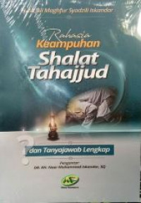 Image of Rahasia keampuhan shalat tahajjud dan tanyajawab lengkap