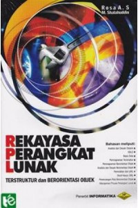 Image of Rekayasa Perangkat Lunak : Terstruktur dan Berorientasi Objek