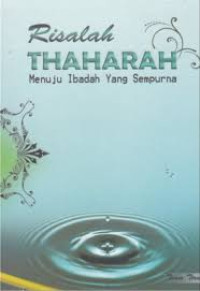 Image of Risalah thaharah : Menuju ibadah yang sempurna