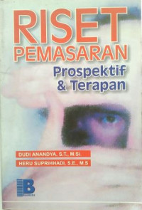Image of Riset pemasaran prospektif dan terapan