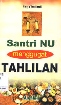 Image of Santri NU menggugat tahlilan