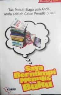 Image of Saya bermimpi menulis buku