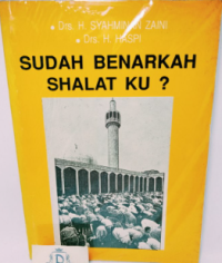 Image of Sudah Benarkah Shalat Ku???