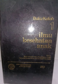 Image of Buku Kuliah 1 Ilmu Kesehatan Anak