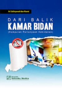 Image of Dari balik kamar bidan : kumpulan pertanyaan kebidanan