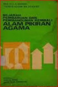 Image of Sejarah pembaruan dan pembangunan kembali alam pikiran agama