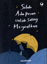 Image of Selalu ada pesan untuk saling menguatkan