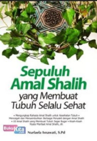 Image of Sepuluh Amal Shalih Yang Membuat Tubuh Selalu Sehat