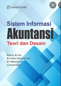 Image of Sistem informasi akuntansi : teori dan desain