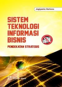 Image of Sistem teknologi informasi bisnis : pendekatan strategis