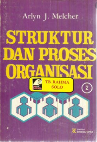 Image of Struktur dan proses organisasi