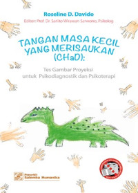 Image of Tangan masa kecil yang merisaukan chad : tes gambar proyeksi untuk psikodiagnostik dan psikoterapi