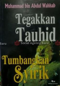Image of Tegakkan tauhid tumbangkan syirik