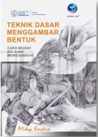 Image of Teknik dasar menggambar bentuk : Cara mudah belajar menggambar