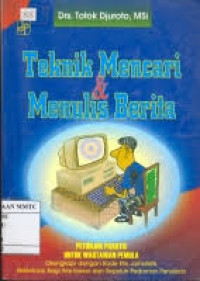 Image of Teknik mencari dan menulis berita