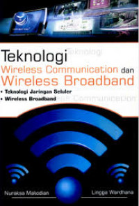 Image of Teknologi Wireless Communication dan Wireless Broadband