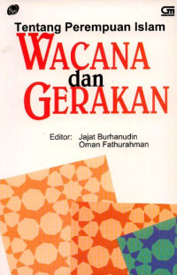 Image of Tentang perempuan islam : Wacana dan gerakan
